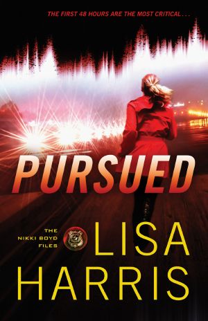 [Nikki Boyd Files 03] • Pursued